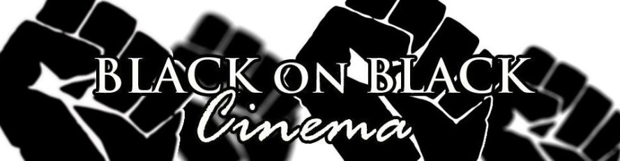 Black on Black Cinema