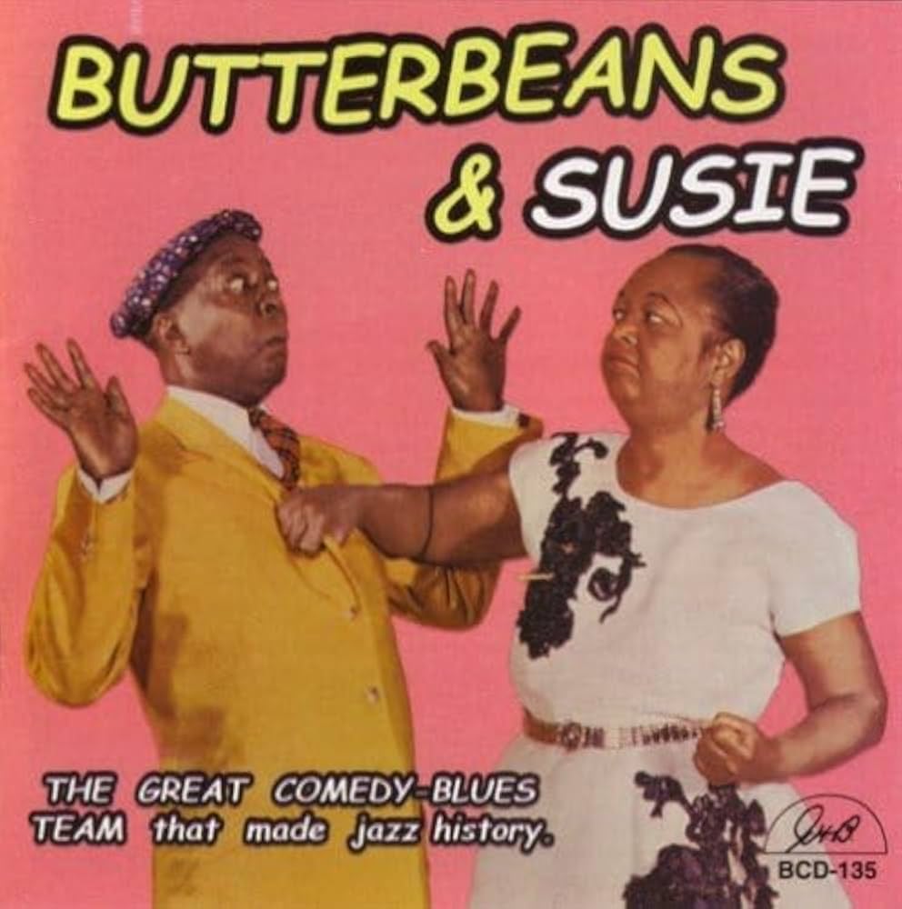 英LP Butterbeans &amp; Susie Vaudeville Team That Made Jazz History 33SX1492 COLUMBIA /00260 black history month | Drop Three Improv/Sketch Comedy